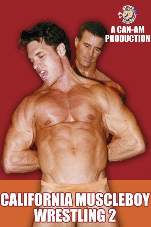 Movie poster for California Muscleboy Wrestling 2 (1995)