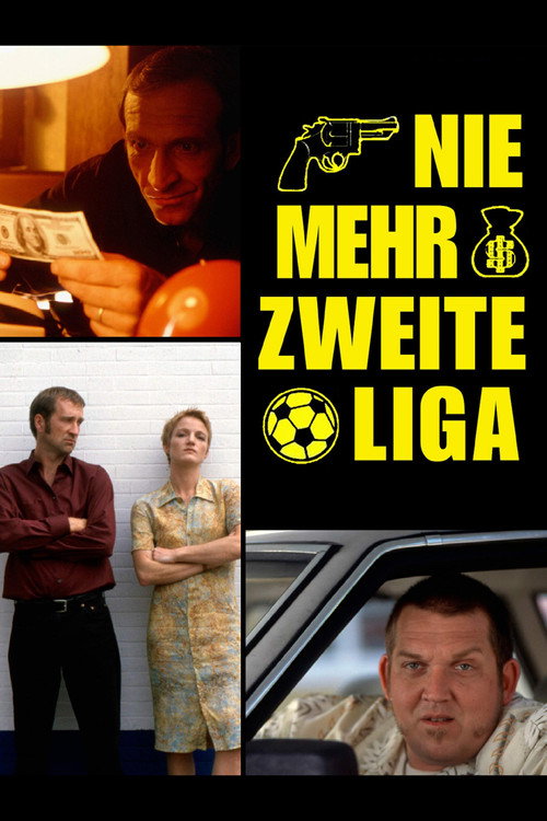 Movie poster for Nie mehr zweite Liga (2000)