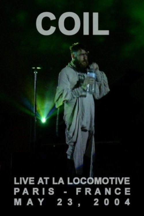 Movie poster for Coil: Paris 2004 (2004)