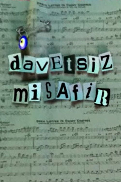 Davetsiz Misafir poster