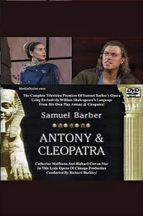 Movie poster for Antony & Cleopatra - Lyric Opera of Chicago (1991)