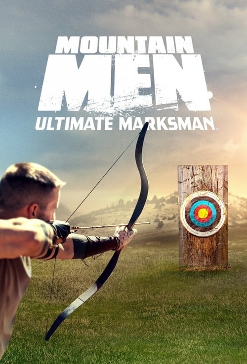 Series poster for Mountain Men: Ultimate Marksman (2022)