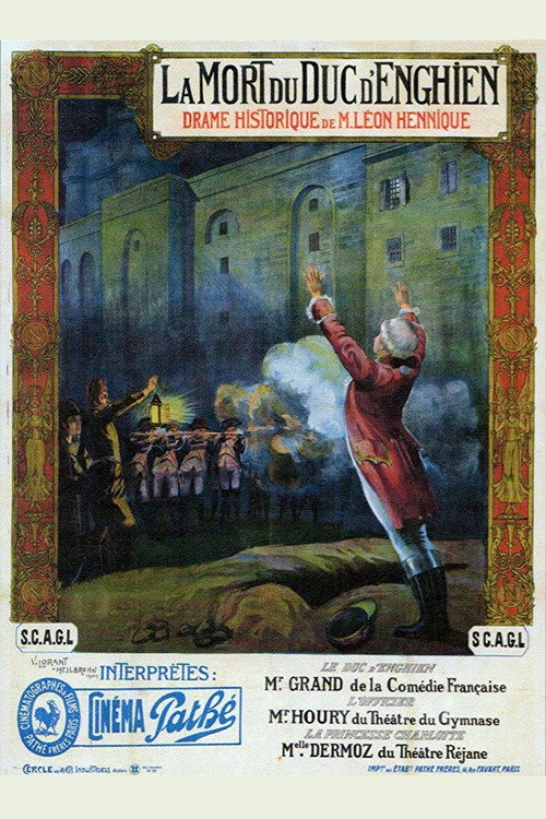 Movie poster for The Death of the Duke of Enghien in 1804 (1909)