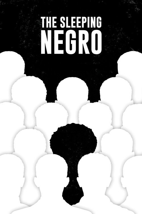 Movie poster for The Sleeping Negro (2021)