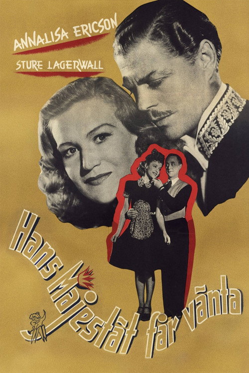 Movie poster for Hans Majestät får vänta (1945)