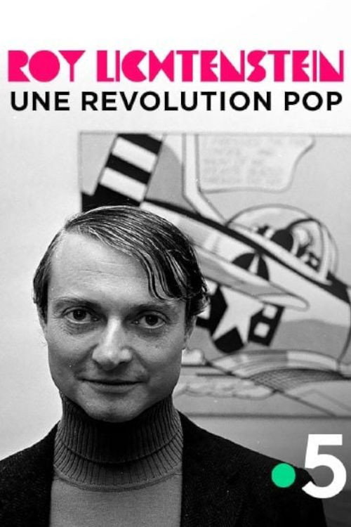 Movie poster for Roy Lichtenstein, une révolution pop (2023)