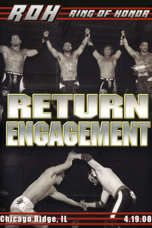 Movie poster for ROH: Return Engagement (2008)