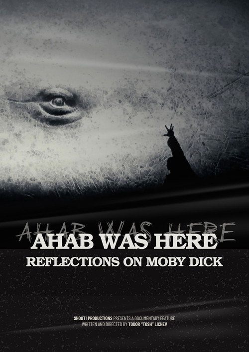 Movie poster for Ahab Was Here: Reflections on Moby Dick (2025)