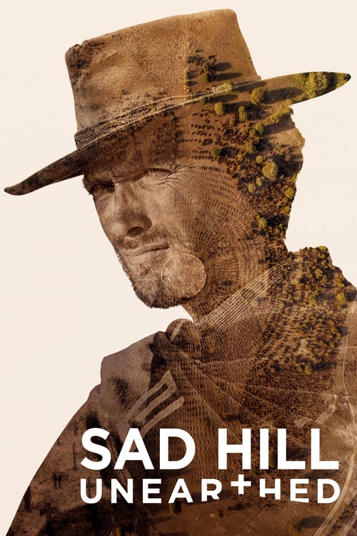 Movie poster for Sad Hill Unearthed (2018)