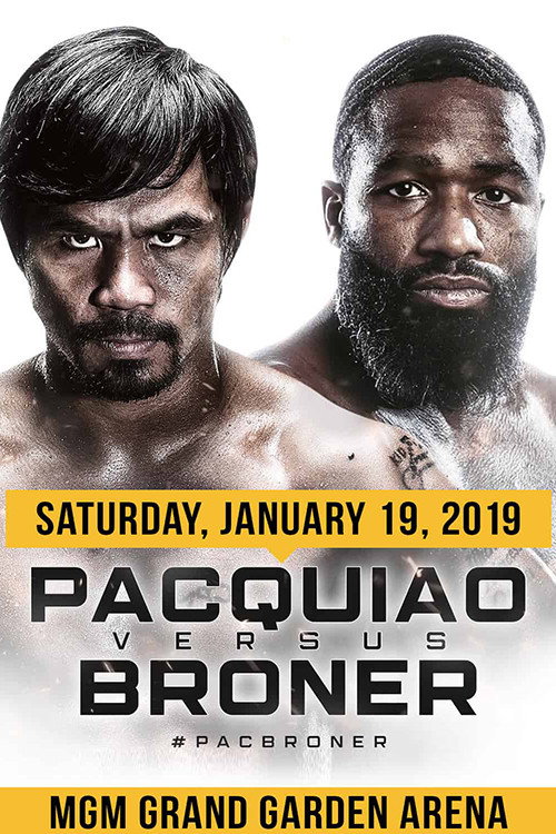 Movie poster for Manny Pacquiao vs. Adrien Broner (2019)