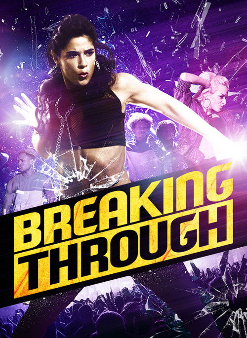 Movie poster for Breaking Through (2015)