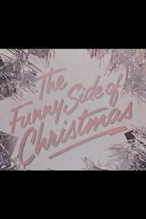 Movie poster for The Funny Side of Christmas (1982)