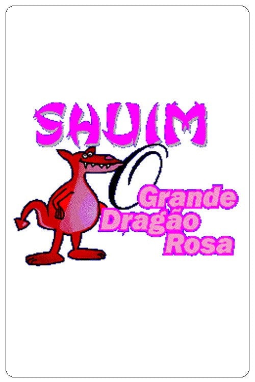 Movie poster for Shuim: O Grande Dragão Rosa (1997)