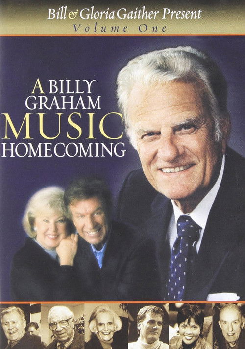 Movie poster for A Billy Graham Music Homecoming Volume 1 (2001)