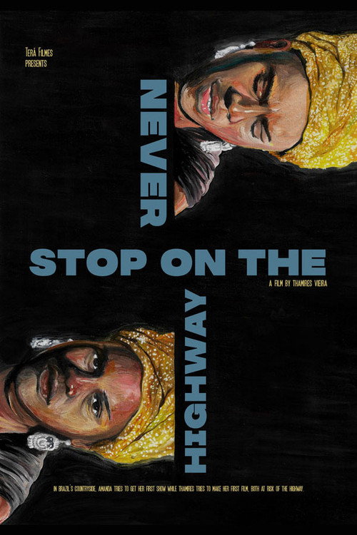 Movie poster for Never Stop on the Highway (2021)