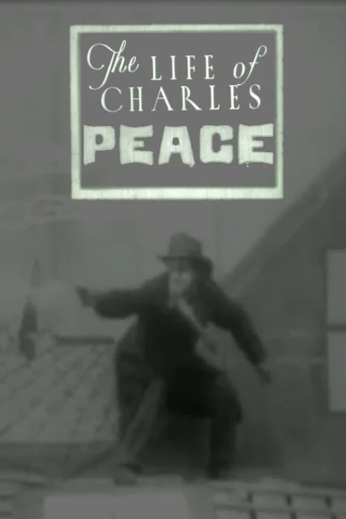 Movie poster for The Life of Charles Peace (1905)