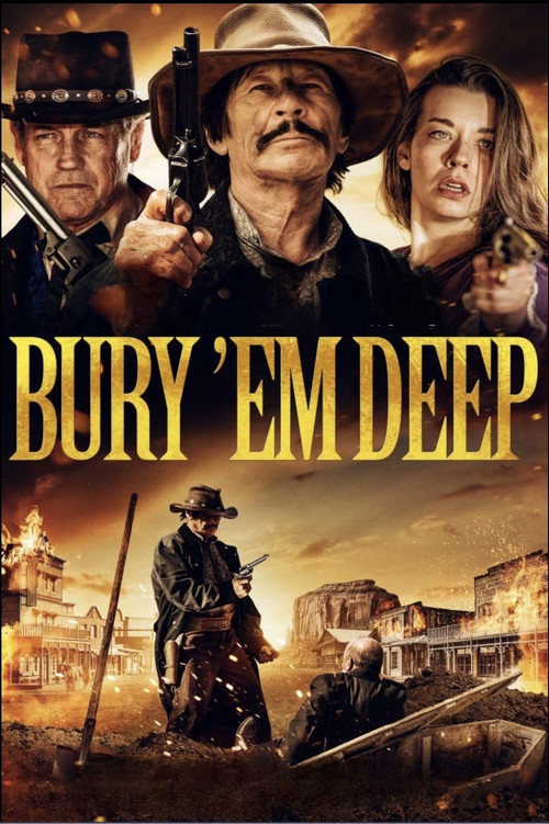 Movie poster for Bury 'Em Deep (2025)