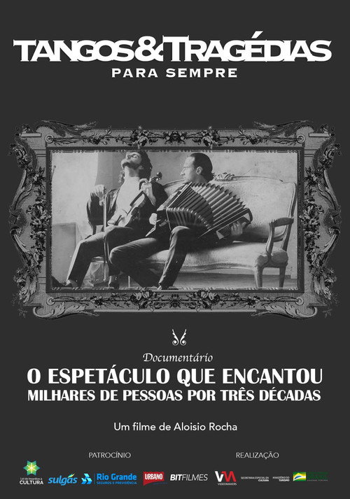 Movie poster for Tangos e Tragédias Para Sempre (2022)