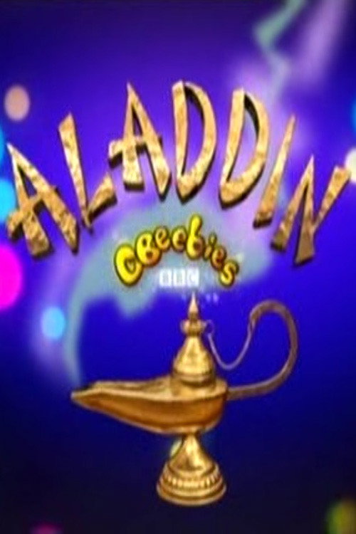 Movie poster for CBeebies Presents: Aladdin (2010)
