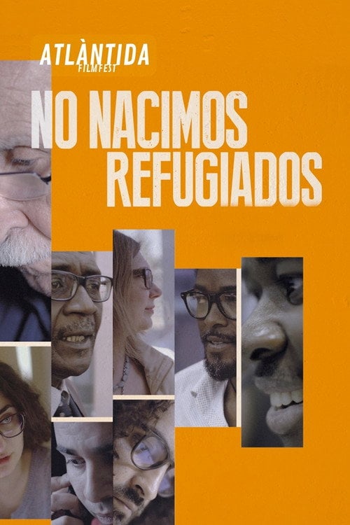Movie poster for We Were Not Born Refugees (2020)