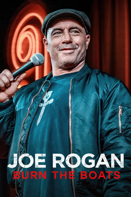 Movie poster for Joe Rogan: Burn the Boats (2024)