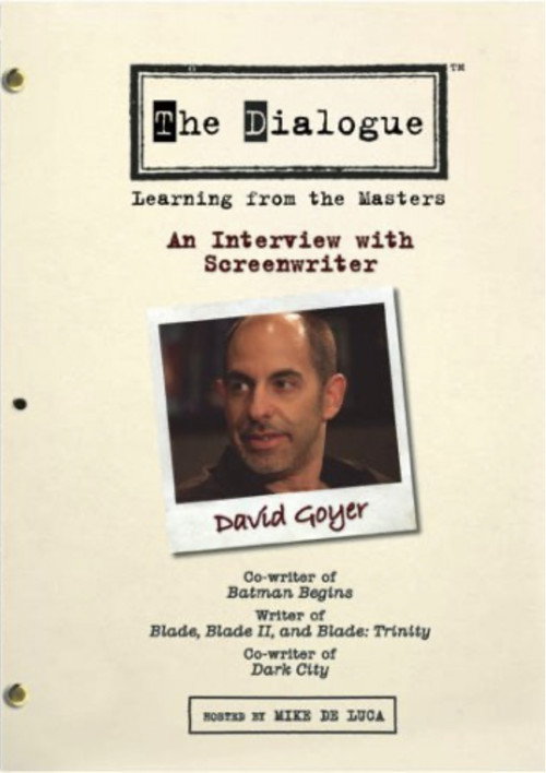 Movie poster for The Dialogue: An Interview with Screenwriter David Goyer (2006)
