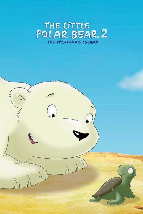 Movie poster for The Little Polar Bear 2: The Mysterious Island (2005)