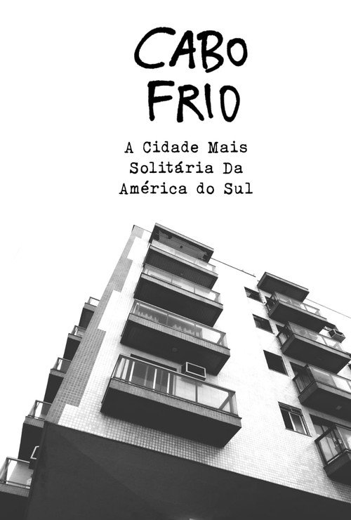 Movie poster for The Loneliest City on South America (2024)
