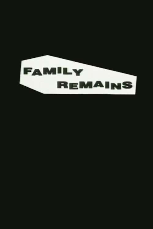Movie poster for Family Remains (1993)