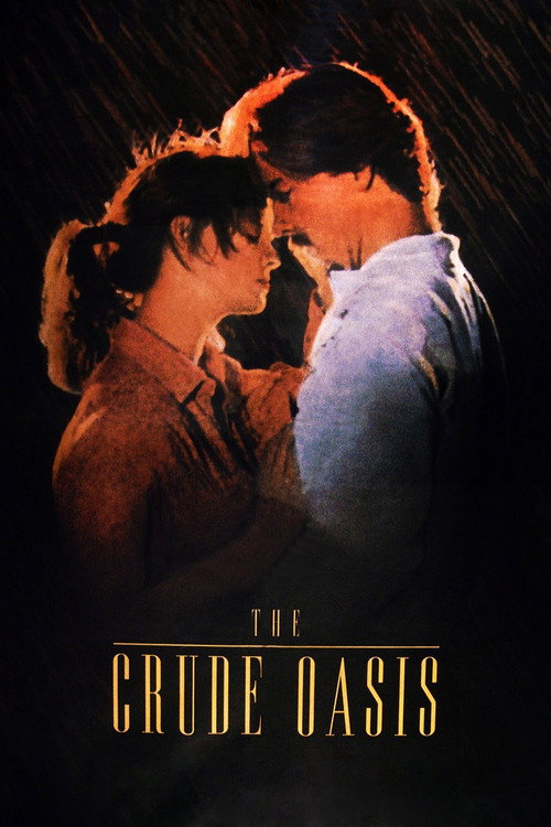 Movie poster for The Crude Oasis (1995)