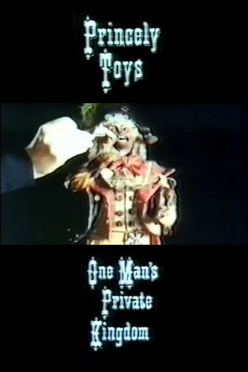 Movie poster for Princely Toys: One Man's Private Kingdom (1976)