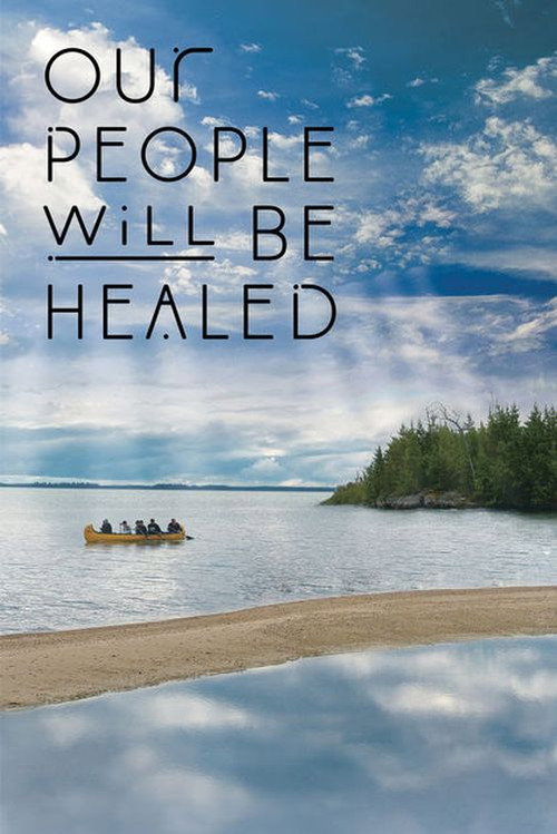 Movie poster for Our People Will Be Healed (2017)