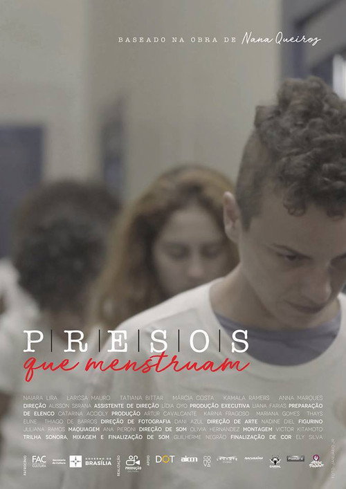 Movie poster for Presos que Menstruam (2018)