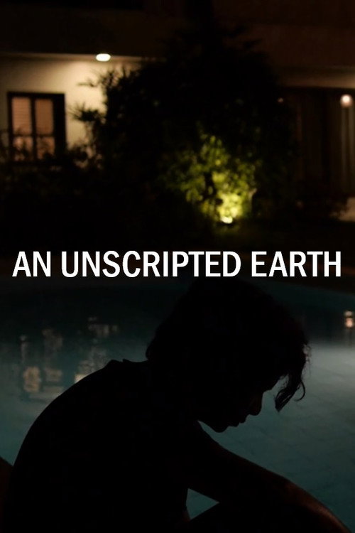 Movie poster for An Unscripted Earth (2020)