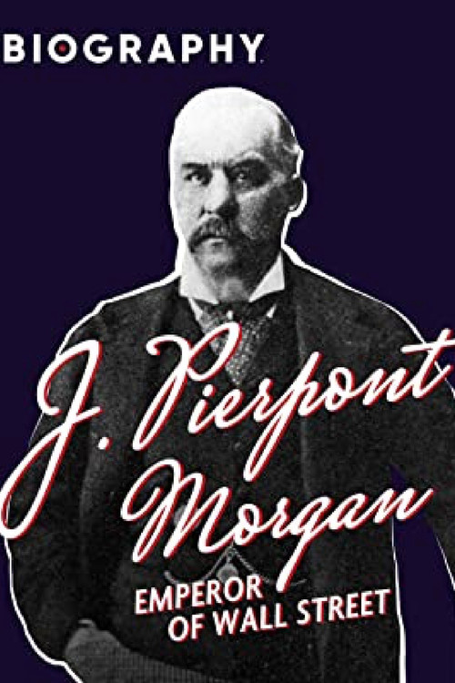 Movie poster for J. Pierpont Morgan: Emperor of Wall Street (1996)
