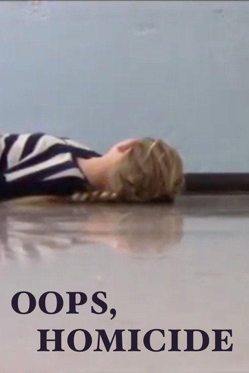 Movie poster for Oops, Homicide (2014)