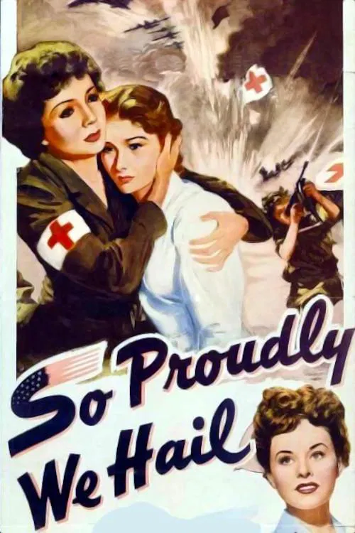 Movie poster for So Proudly We Hail (1943)