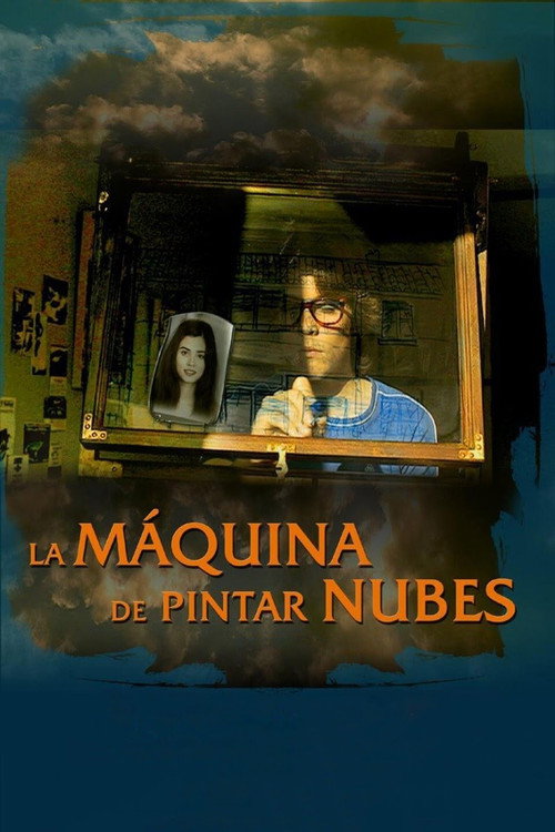 Movie poster for La máquina de pintar nubes (2009)