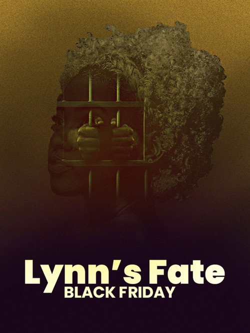 Movie poster for Lynn's Fate Black Friday (2023)