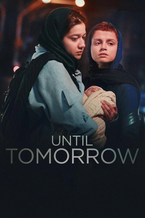 Movie poster for Until Tomorrow (2022)