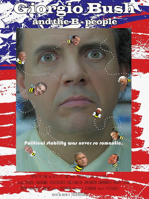 Movie poster for Giorgio Bush and the B-people (2015)