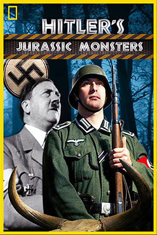 Movie poster for Hitler's Jurassic Monsters (2014)