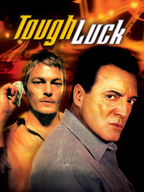 Movie poster for Tough Luck (2004)