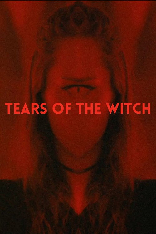 Movie poster for Tears of the Witch (2023)