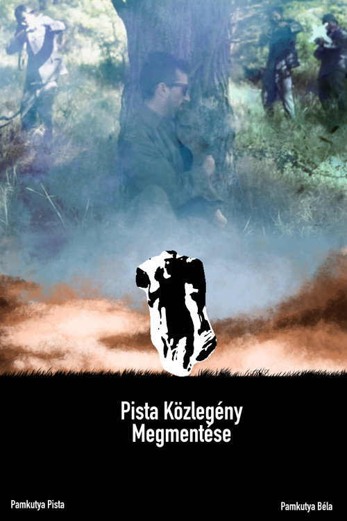 Movie poster for Pista Közlegény Megmentése (2018)