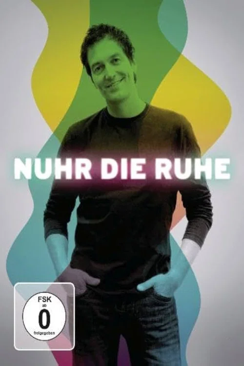 Movie poster for Dieter Nuhr - Nuhr die Ruhe (2011)
