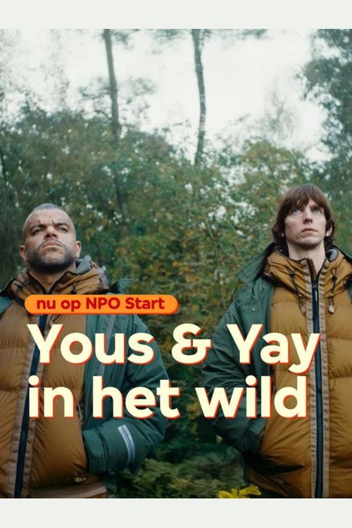 Series poster for Yous & Yay in the Wild (2024)