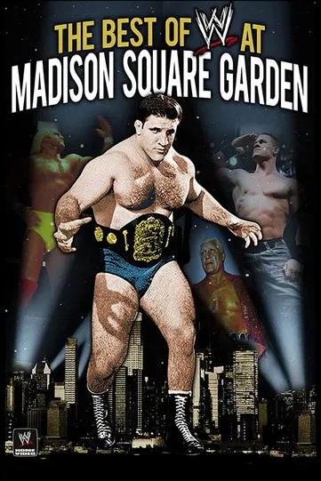 WWE: Best of WWE at Madison Square Garden poster