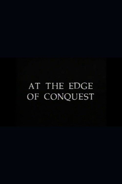Movie poster for At the Edge of Conquest: The Journey of Chief Wai-Wai (1992)