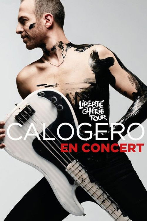 Movie poster for Calogero - Liberté Chérie Tour (2019)